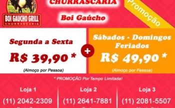 Churrascaria Boi Gaúcho na Zona Leste